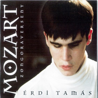 ÉRDI TAMÁS - MOZART ZONGORAVERSENY / HUNGARIAN RTV YOUTH ORCHESTRA / CONDUCTED BY VÁSÁRY TAMÁS